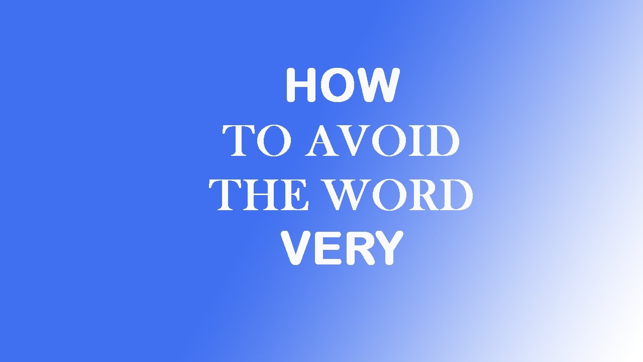 How to avoid the word 
